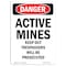 Signmission OSHA Danger Sign, 5" Height, Portrait Active Mines Keep Out Trespassers, Portrait OS-DS-D-35-V-1892 - alternate 1